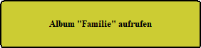Album  "Familien" �ffnen
